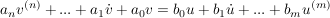 $ a_nv^{(n)}+...+a_1\dot v+a_0v=b_0u+b_1\dot u+...+b_mu^{(m)} $